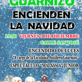 ASTILLERO Y GUARNIZO ENCIENDEN LA NAVIDAD ESTE VIERNES