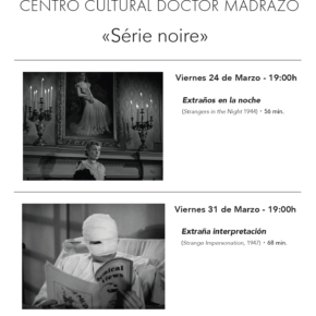 El Centro Cultural Doctor Madrazo proyectará dos películas dentro del ciclo “Série Noire”